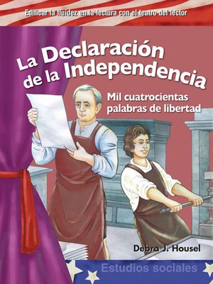 cover image of La Declaración de la Independencia: Mil cuatrocientas palabras de libertad